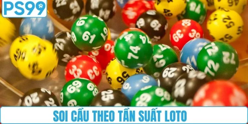 Soi cầu xổ số miền bắc theo tần suất loto